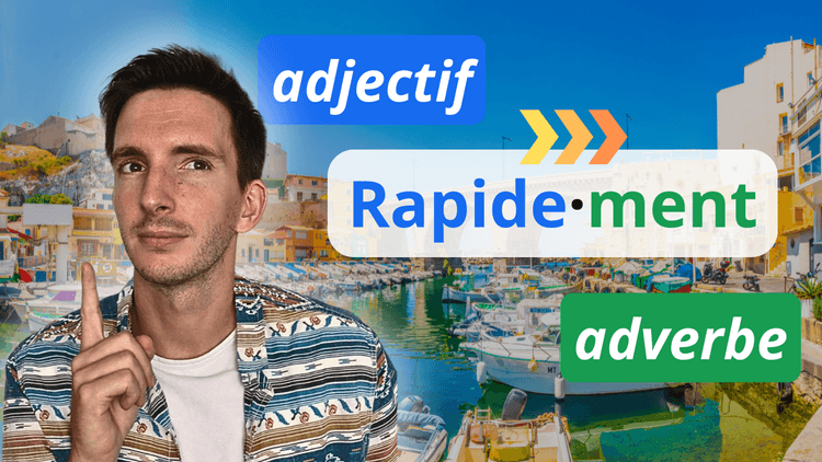 French Adverbs: Easy Formation with -MENT