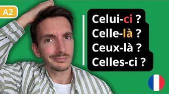 Apprendre les Pronoms Démonstratifs : celui-ci ou celui-là ?