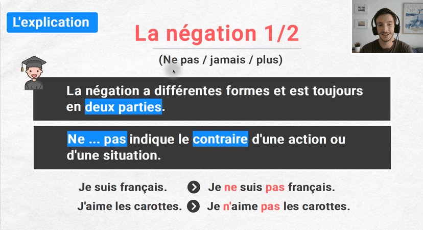 Grammaire en 5 minutes - La négation (1/2)