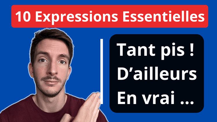 10 expressions pour paraître instantanément plus français
